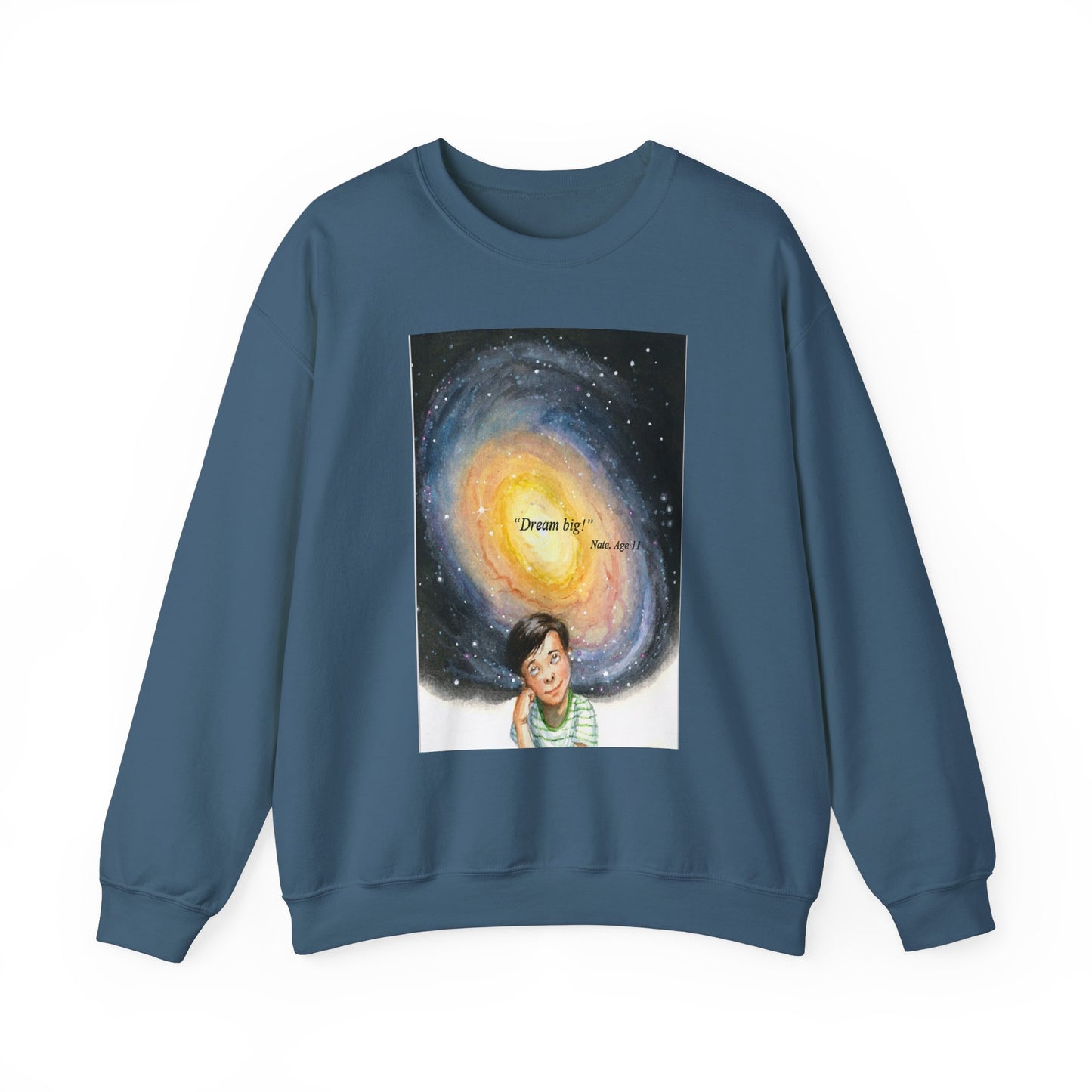 Dream Big Crewneck Sweatshirt