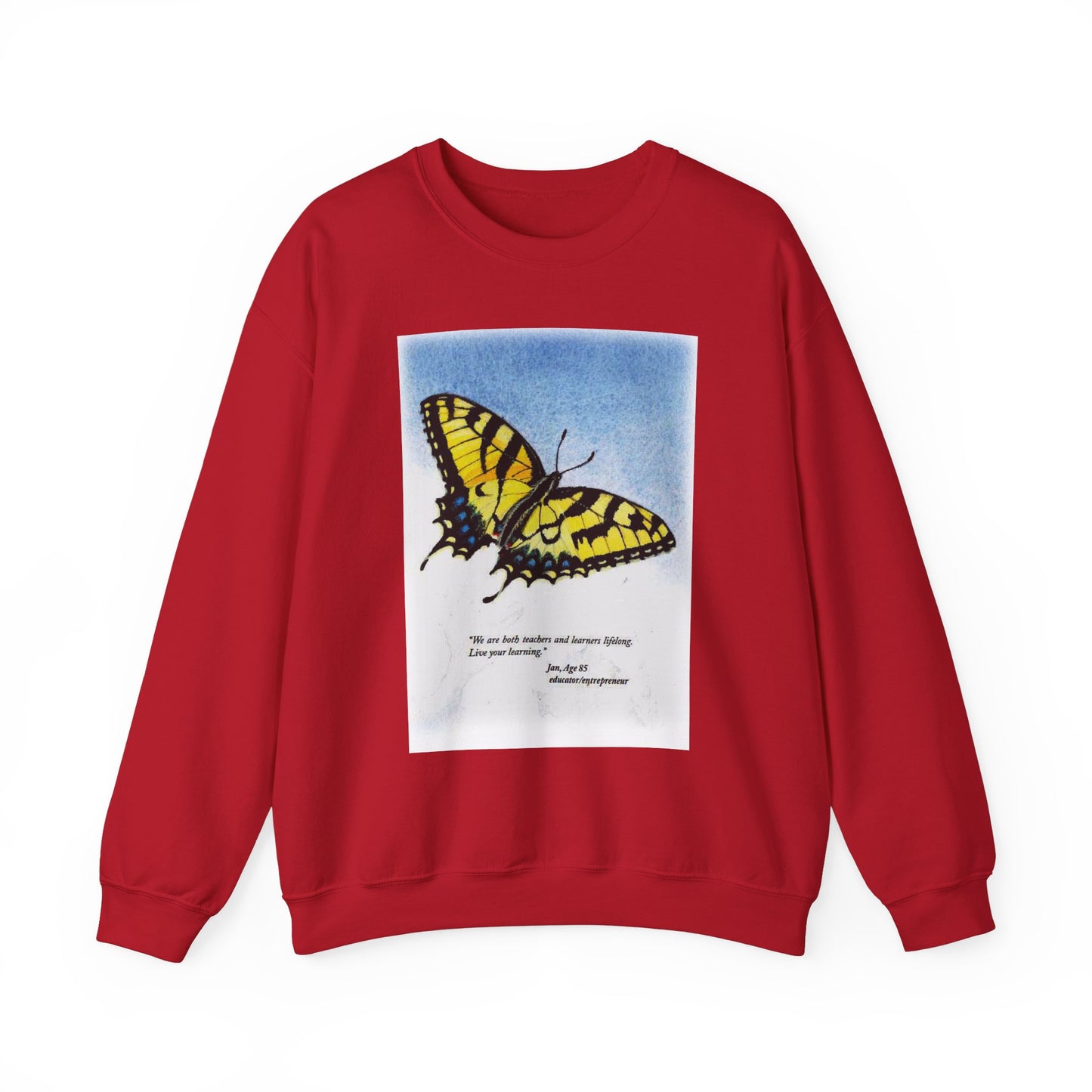 Teachers and Learners Lifelong Crewneck Sweatshirt