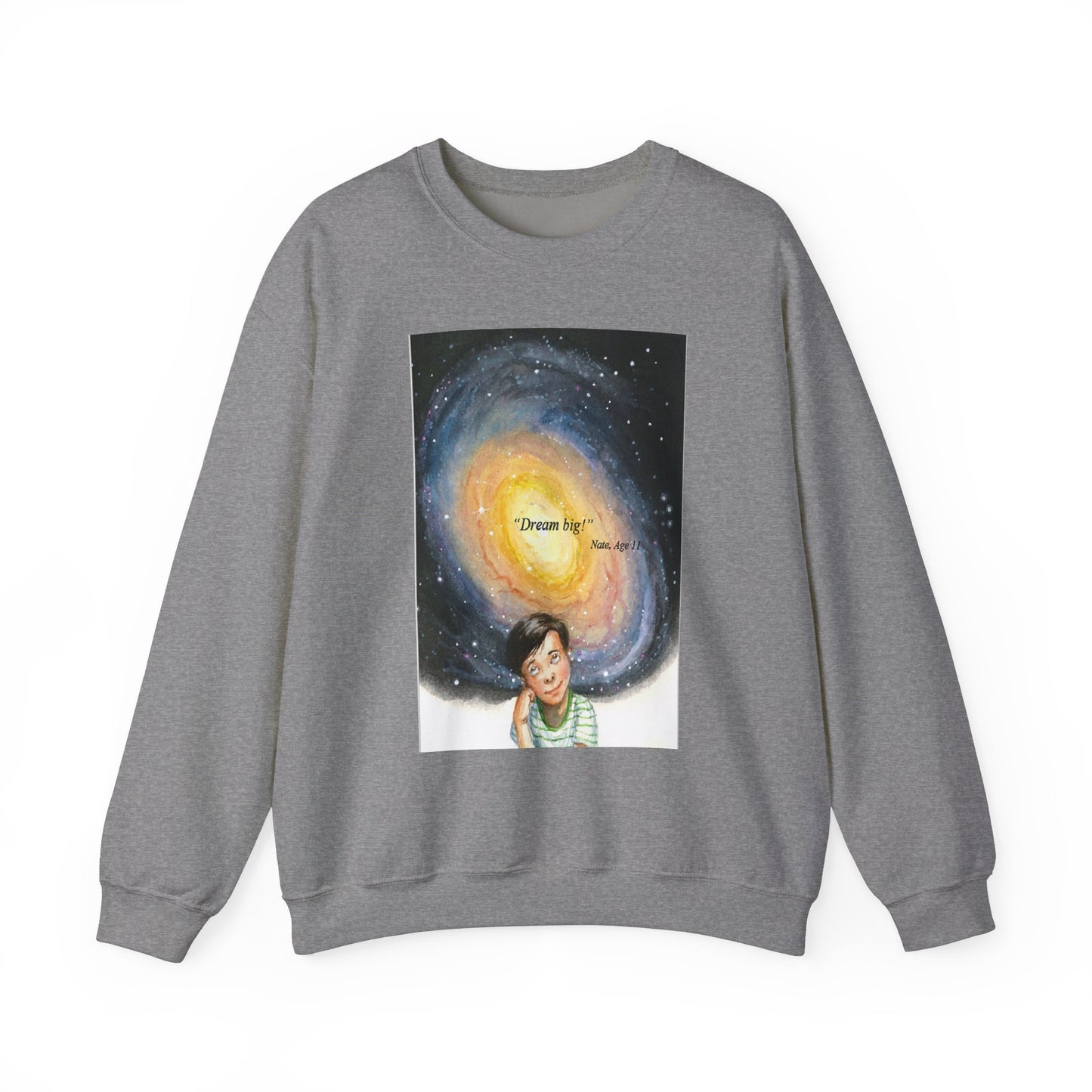 Dream Big Crewneck Sweatshirt