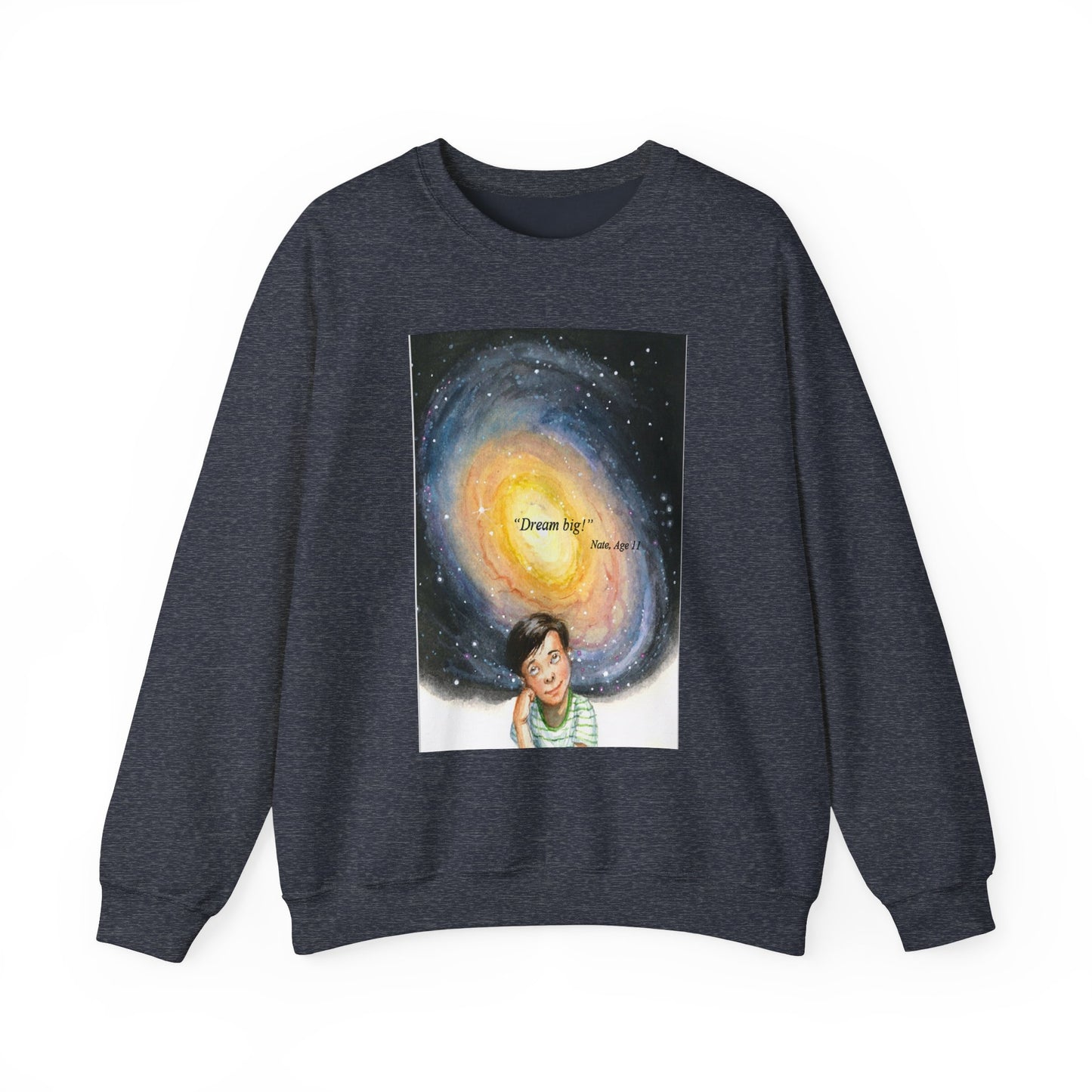 Dream Big Crewneck Sweatshirt