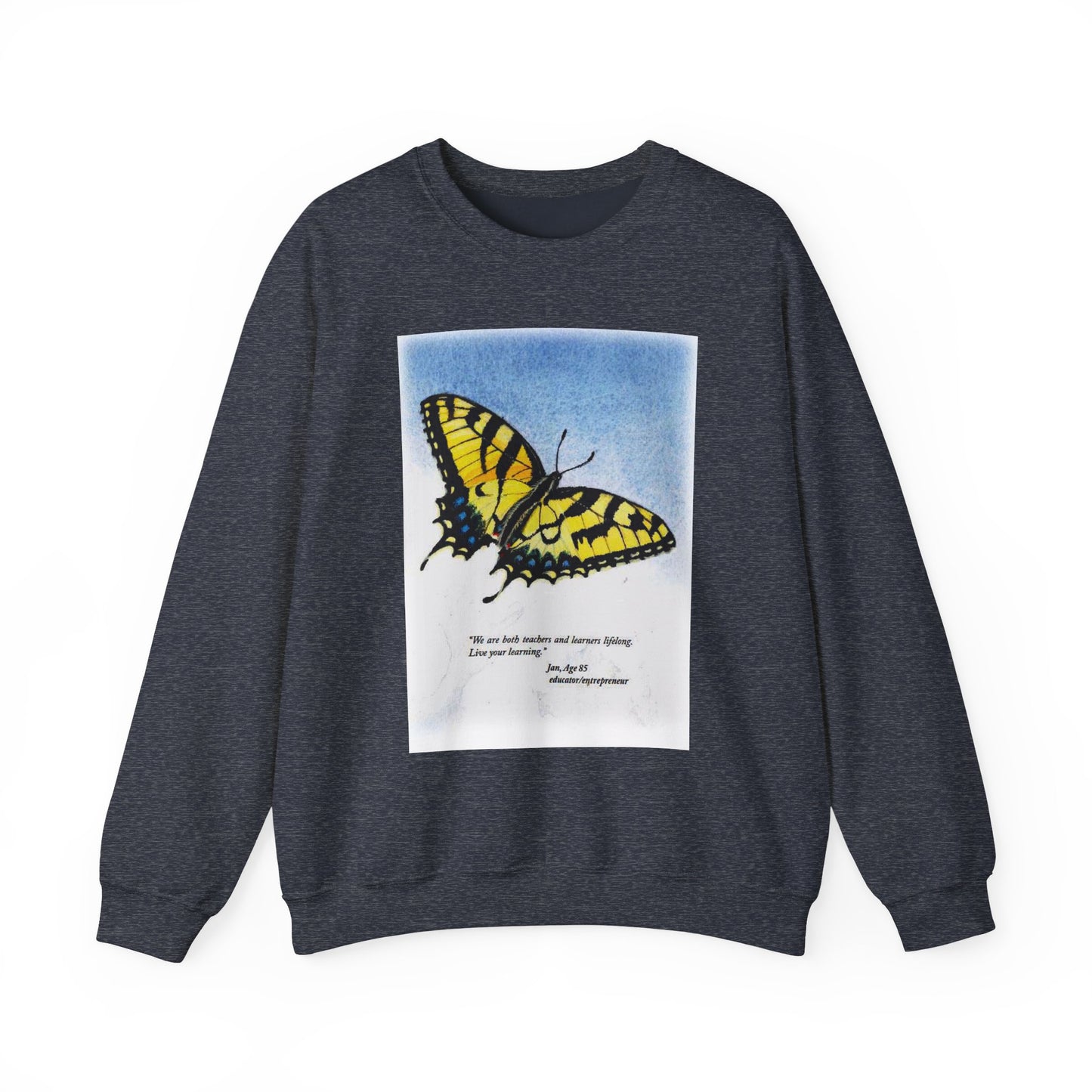 Teachers and Learners Lifelong Crewneck Sweatshirt