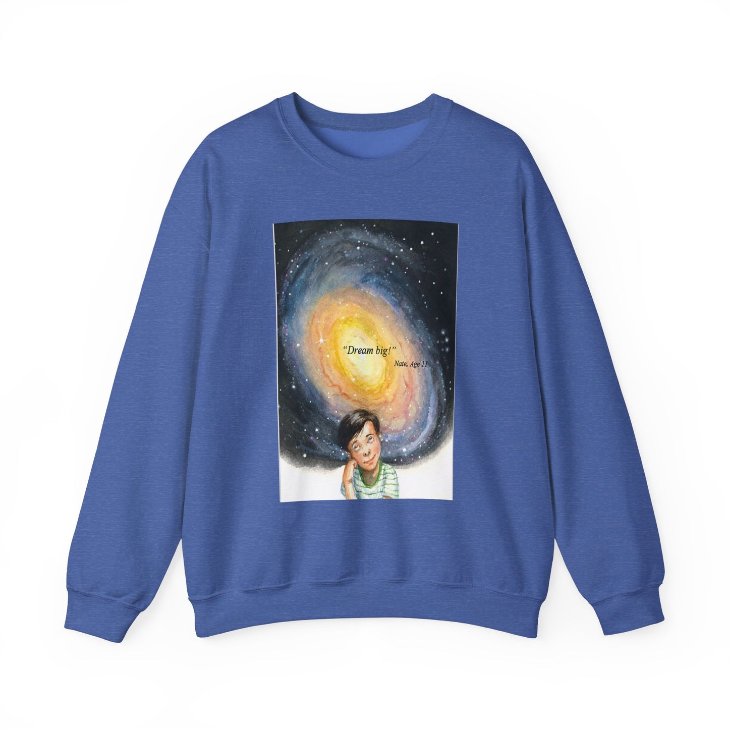 Dream Big Crewneck Sweatshirt