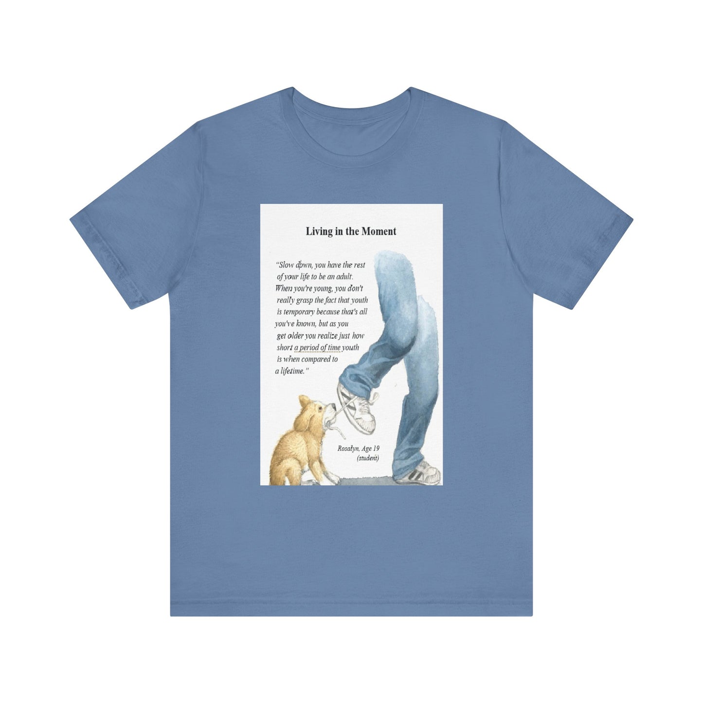 Living in the Moment - Unisex Tee