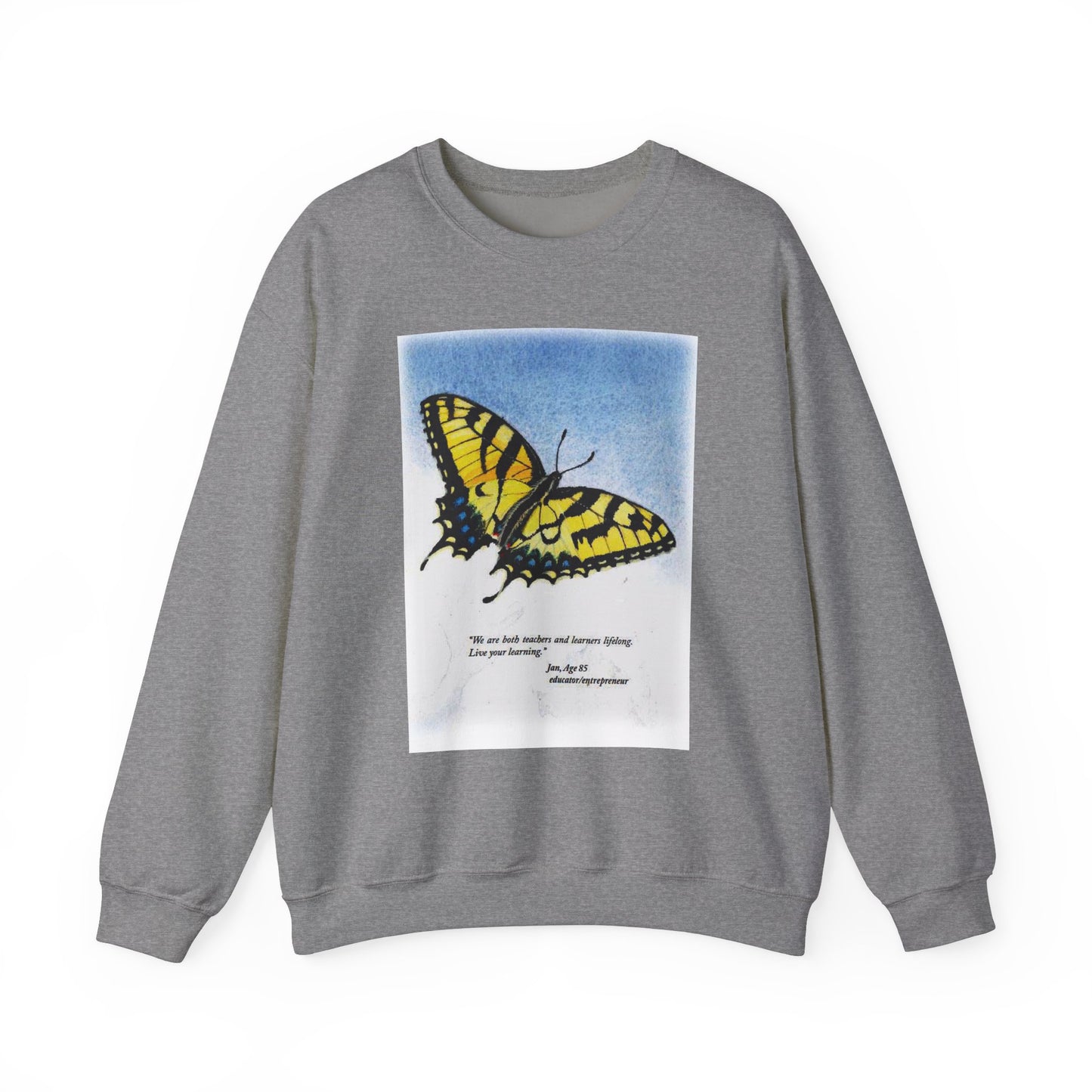 Teachers and Learners Lifelong Crewneck Sweatshirt