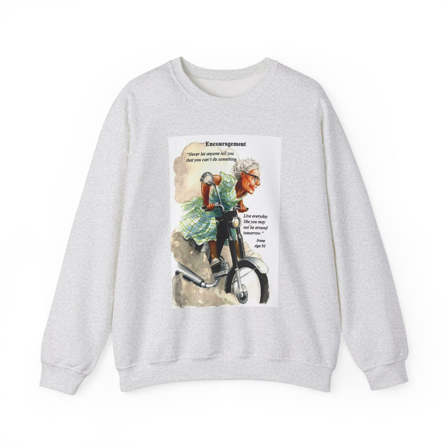 Granny's Wisdom Motivational Crewneck Sweatshirt