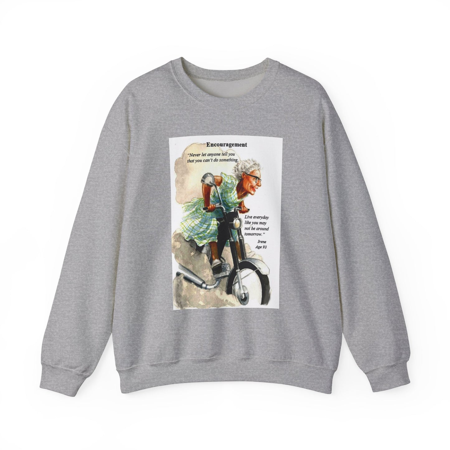Granny's Wisdom Motivational Crewneck Sweatshirt