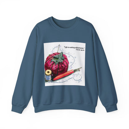 Life Is About Adjustments Sweatshirt
