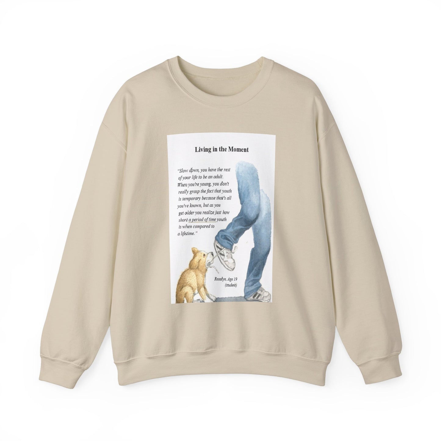 Teenager Life Crewneck Sweatshirt - Slow Down and Live in the Moment