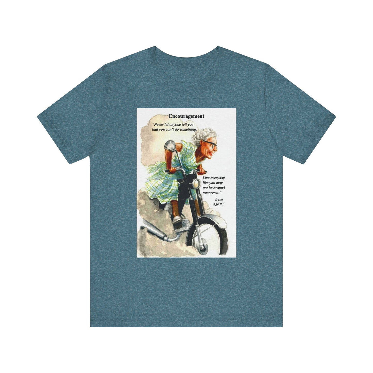 Bad Granny Unisex Tee - Live Everyday Like You Won't Be Around Tomorrow